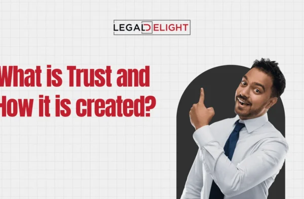 What is Trust and How it is created