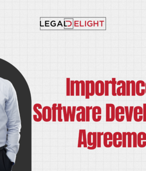 Importance of Software Development Agreement Importance of Software Development Agreement