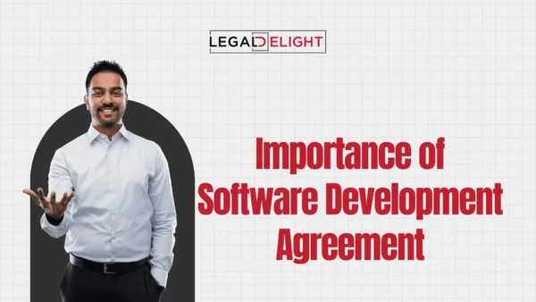 Importance of Software Development Agreement Importance of Software Development Agreement