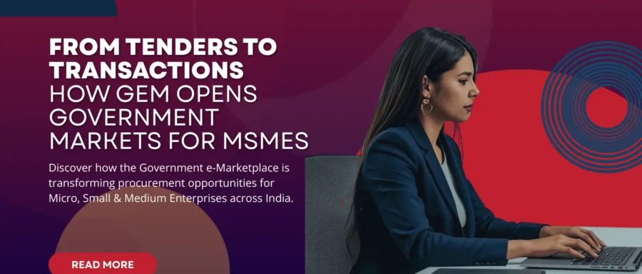 From Tenders to Transactions GeM MSME Growth