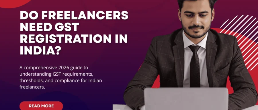 GST Registration for Indian Freelancers 2026 Guide Blog Banner
