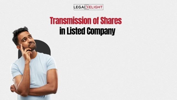 Transmission of Shares in Listed Company