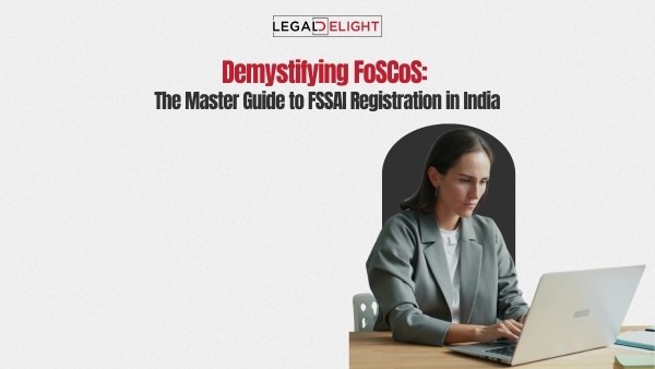 Demystifying FoSCoS: The Master Guide to FSSAI Registration in India