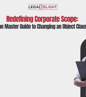 Redefining Corporate Scope The Master Guide to Changing an Object Clause Redefining Corporate Scope The Master Guide to Changing an Object Clause