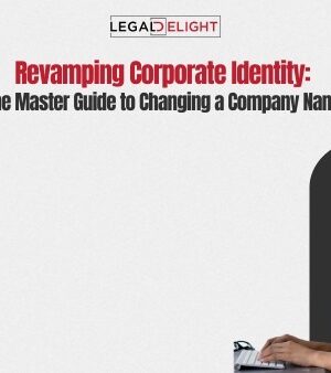 Revamping Corporate Identity: The Master Guide to Changing a Company Name Revamping Corporate Identity: The Master Guide to Changing a Company Name